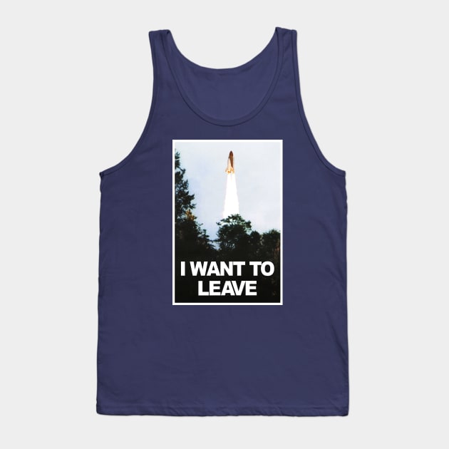 I want to leave Tank Top by gnotorious